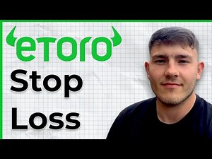 How to set a Stop Loss in Etoro (2025 Guide)