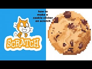 how to make a cookie clicker game on scratch