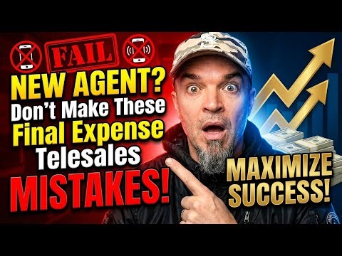 New Insurance Agent? Don't Make These Final Expense Telesales Mistakes!