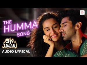 The Humma Song – Lyric Video | Shraddha Kapoor | Aditya Roy Kapur | A.R. Rahman, Badshah, Tanishk