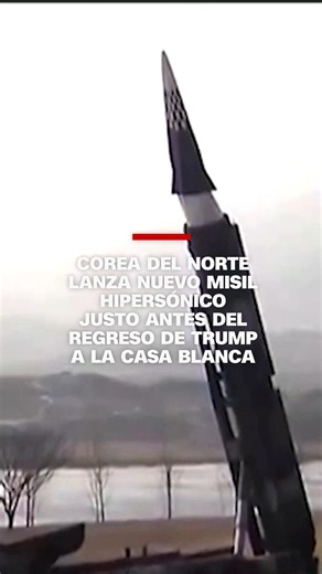 21K views · 274 reactions | #Corea del Norte informó que probó con éxito un nuevo misil hipersónico. El lanzamiento del proyectil se da a días de que Donald Trump asuma nuevamente la presidencia de Estados Unidos. El presidente en funciones de Corea del Sur, Choi Sang-mok, expresó que la prueba supone una “grave amenaza” para la seguridad de la península coreana. | CNN en Español | Facebook