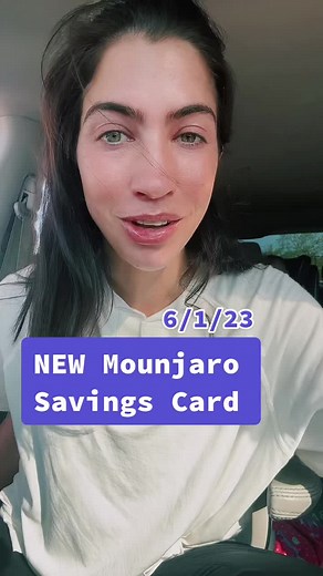 New Mounjaro Savings Card🎉🥳