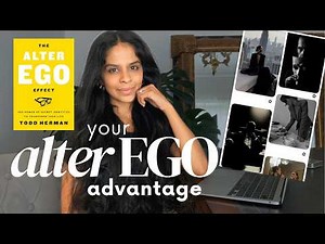 How to Create an Alter Ego | Upgrade Your Identity, Achieve Your Biggest Goals