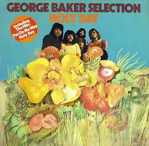 George Baker Selection - Holy Day