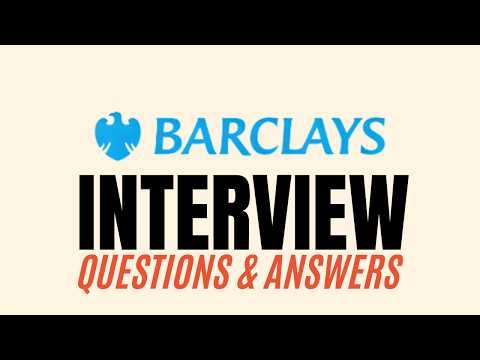 Barclays Interview Questions and Answers | How to Pass the Interview