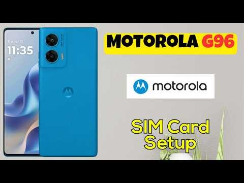 Motorola G96 SIM Card Setup Guide | How to Use SIM Card Features