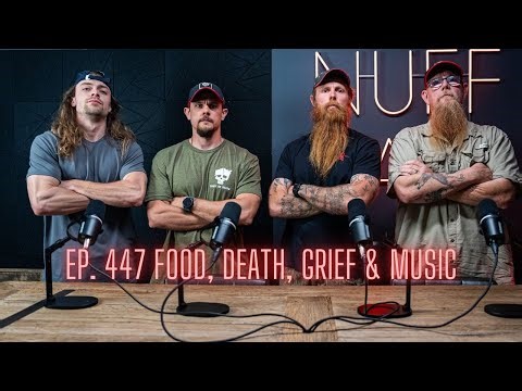 Ep. 447 Food, Death, Grief & Music