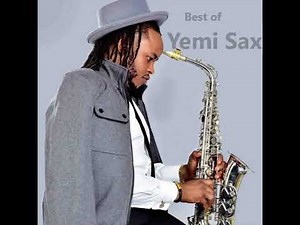 Best of Yemi Sax | Throwback Afrobeats Sax Mix