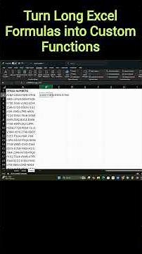 Turn Long Excel Formulas into Custom Functions