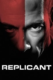 Replicant (2001) - AZ Movies