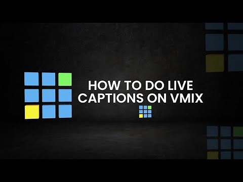 How to do live captions on vMix