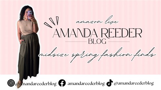 Watch Midsize Spring Fashion with Amanda Reeder on Amazon Live