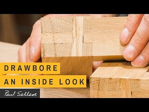 Drawbore - An Inside Look | Paul Sellers