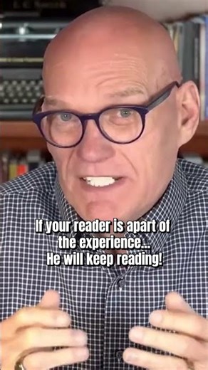 Make Your Reader Apart Of The Experience