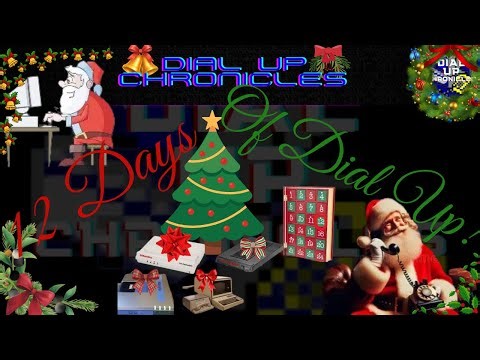 12 Days of Dial Up!