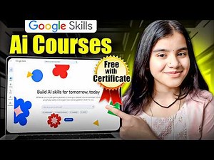 Google Free AI Courses with Certificate (100% Free)