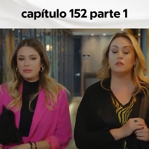 ¿Qué Ocurrió En El Capítulo 152 #FrutoProhibido #SeriesTurcas #SerialeEspañoles | Fruto Prohibido - Yasak Elma