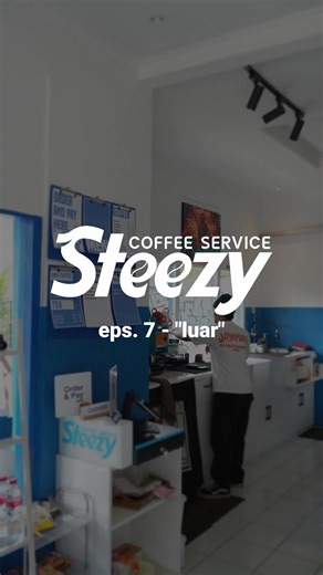 eps. 7 - iyo sih diluar.. #steezycoffeeservice #steezynation #coffeshopjayapura #coffeshop #skit #barista #coffee #fyp #fypjayapura #jayapura #komedi #fypage