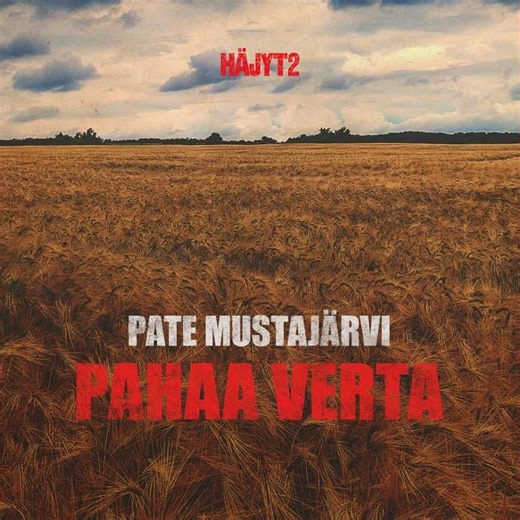 Pahaa verta (Preview)