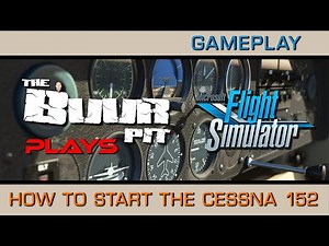 Microsoft Flight Simulator 2020 - How to start the Cessna 152 - Complete Newbie Guide