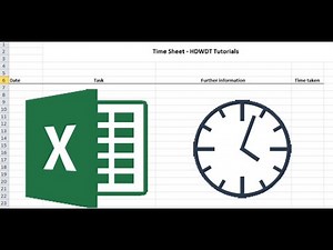 How to create a simple but effective time sheet - Microsoft Excel