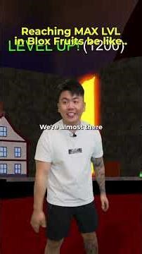 Reaching MAX Level in Blox Fruits Be Like...