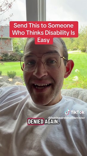 How Social Security Disability Claims Really Work — Send to Someone Who Doubts