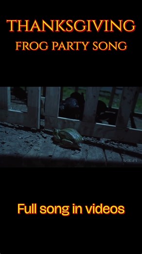 Thanksgiving Frog Party Song