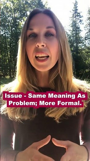 ISSUE and PROBLEM - Confusing English Words 😖