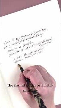 Writing with a 1940s Vintage Fountain Pen | The First Line