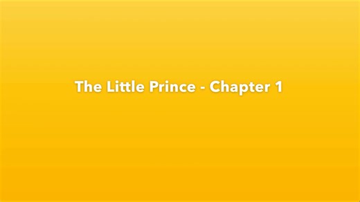 the little prince - chapter 1