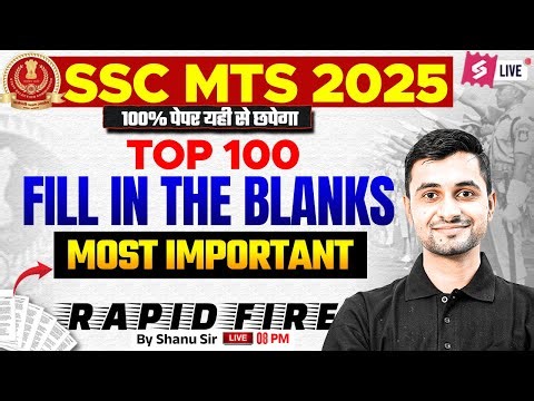 SSC MTS English Classes 2025 | Top 100 Fill in the blanks for SSC MTS 2025 | English by Shanu Sir