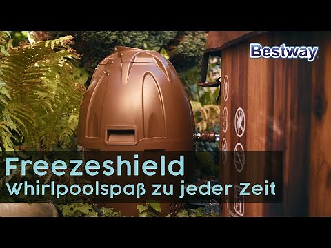 BESTWAY – Whirlpool im Winter? Kein Problem mit dem BESTWAY Freezeshield!