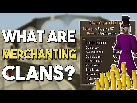 What are Merchanting Clans? How They Scam You and Why You Should Never Join One! [OSRS]