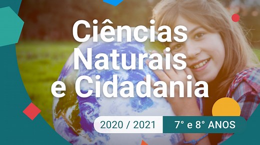 Ciências Naturais e Cidadania - 7.º e 8.º anos
