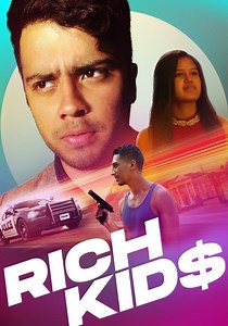 Rich Kids - movie: where to watch streaming online