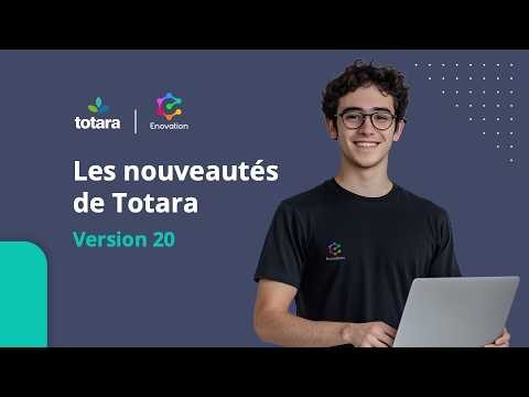 Les nouveautés de Totara 20 (français)