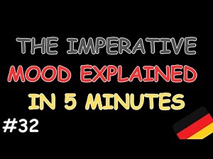 German - The Imperative Mood Commands Explained