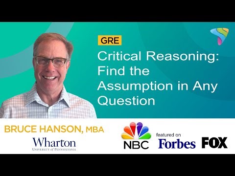 GRE Critical Reasoning Strategies | Assumption Questions