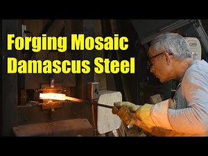 Forging Mosaic Damascus Steel