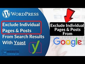Exclude Individual Pages or Posts From Google Search Results with Yoast SEO plugin