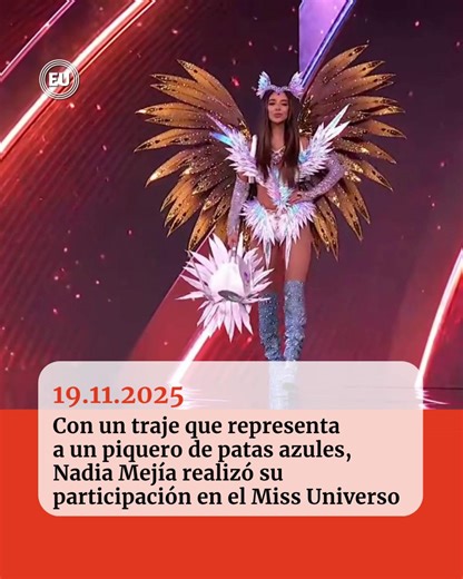 #NadiaMejía desfiló en la Gala de traje típico del #MissUniverso 2025 https://ow.ly/OUNc50XtTEp | El Universo