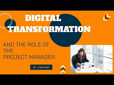 The role of the project manager in digital transformation