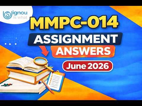 IGNOU MMPC-014 Assignment Answers June 2026 | Solved Assignment | MMPC-14 | MMPC14 | MBA