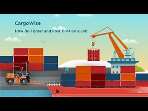 Cargowise How do I Enter and Post Cost on a Job