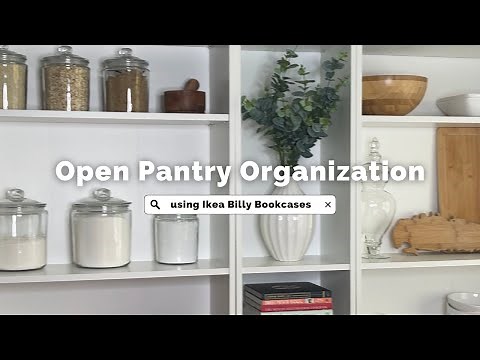 Ikea Billy Bookcase- Open Pantry Organization