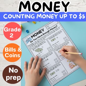 Money Math Worksheets Grade 2 | Do You Have Enough Money Bills & Coins up to $5