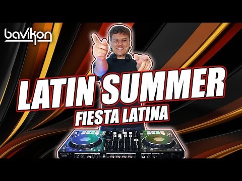 Latin Summer Mix 2024 | Verano Mix 2024 | Fiesta Latina | Reggaeton, Latino & Latin House by bavikon