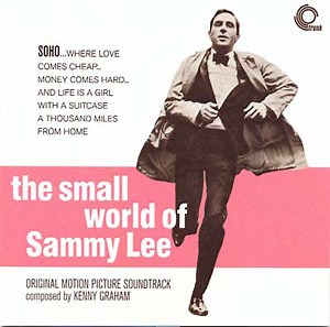 Kenny Graham - The Small World Of Sammy Lee