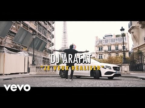 DJ Arafat - Je veux réaliser